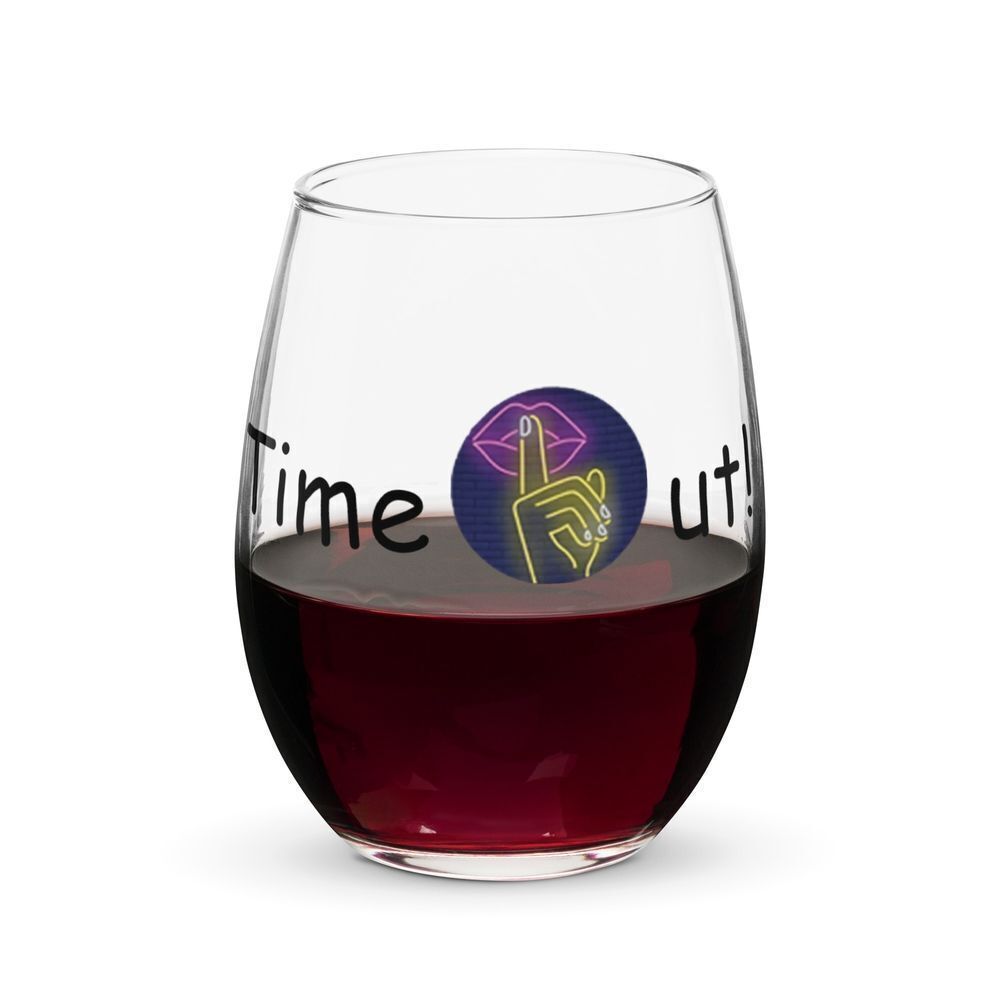Timeout Stemless Wine Glass – Limited Edition (15 oz)